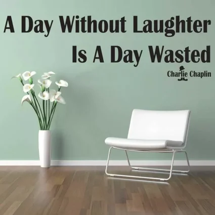 A Day Without Laughter - Wallsticker