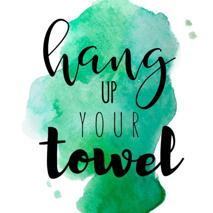 Hang up your towel - Gr?n af Pluma Posters