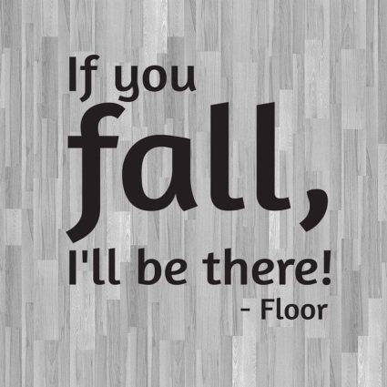 If You Fall, I'll Be There - Wallsticker