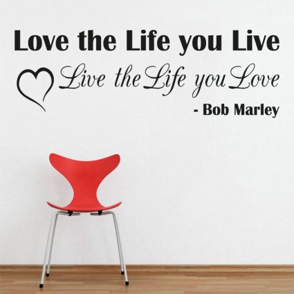 Love The Life - Wallsticker