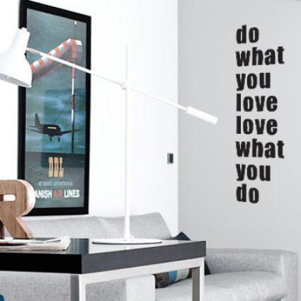 What you love wallsticker af Diana Lovring, 25x90 cm